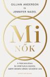 Anderson Gillian - Mi Nők [eKönyv: epub, mobi]