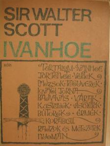 Sir Walter Scott - Ivanhoe [antikvár]
