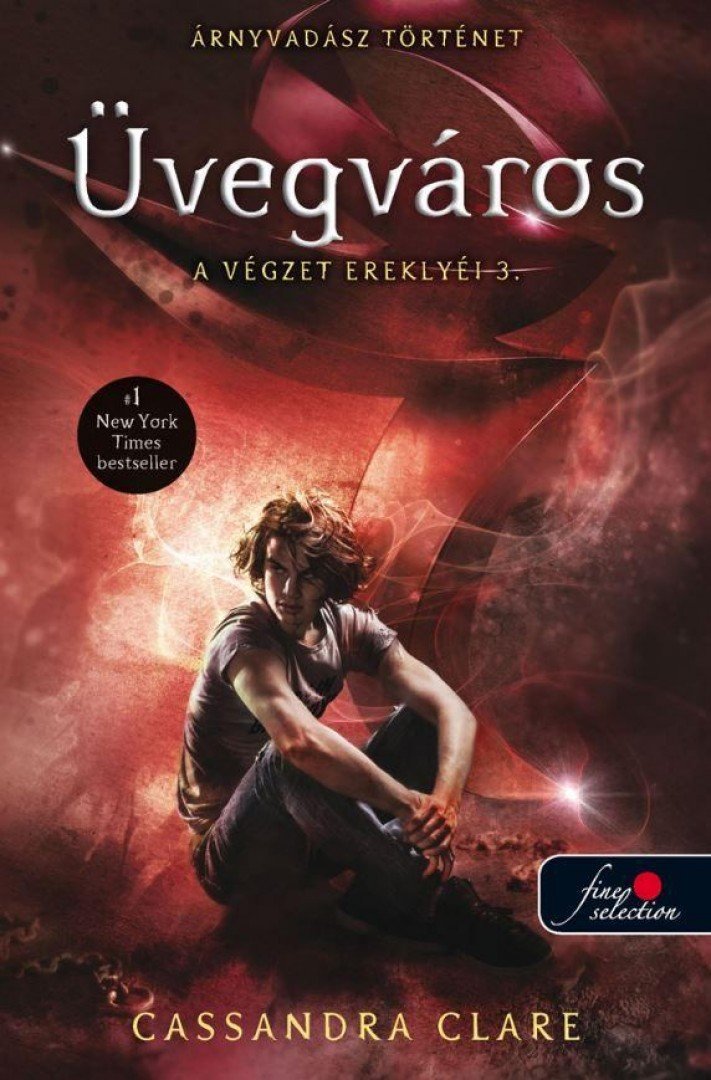 Cassandra Clare - Üvegváros [antikvár]