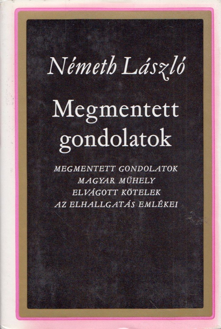 Németh László - Megmentett gondolatok [antikvár]