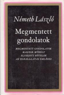 Németh László - Megmentett gondolatok [antikvár]
