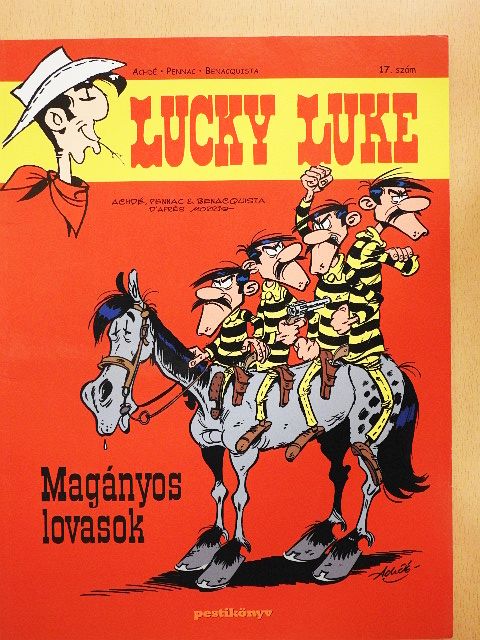 Daniel Pennac - Lucky Luke - Magányos lovasok [antikvár]