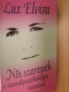 Lux Elvira - Női szerepek [antikvár]