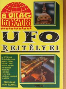 Nigel Blundell - A világ legnagyobb UFO rejtélyei [antikvár]