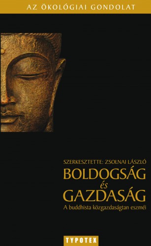 ZSOLNAI LÁSZLÓ (SZERK.) - Boldogság és gazdaság [eKönyv: pdf]