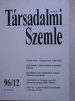 Farkas Péter - Társadalmi Szemle 1996. december [antikvár]
