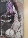 Wojciech Zukrowski - Ariadna éjszakái [antikvár]
