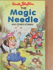 Enid Blyton - The Magic Needle [antikvár]