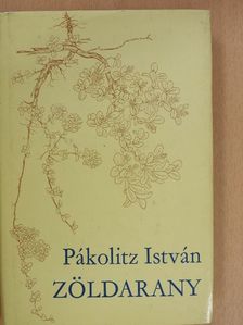 Pákolitz István - Zöldarany [antikvár]