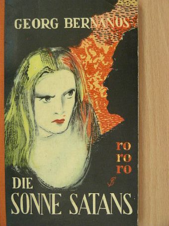 Georg Bernanos - Die Sonne Satans [antikvár]