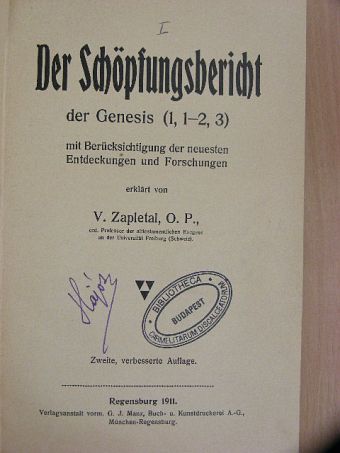 Franz L. Grassman - Der Schöpfungsbericht der Genesis (1, 1-2, 3)/Die Schöpfungslehre des heiligen Augustinus und Darwins [antikvár]