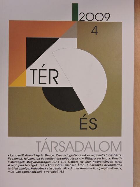 Artner Annamária - Tér és Társadalom 2009/4. [antikvár]