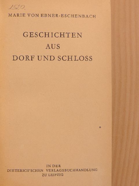 Marie von Ebner-Eschenbach - Geschichten aus Dorf und Schloss [antikvár]