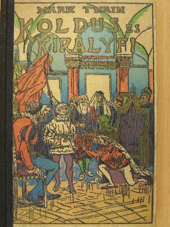 Mark Twain - Királyfi és koldusfiu [antikvár]