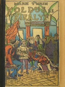 Mark Twain - Királyfi és koldusfiu [antikvár]