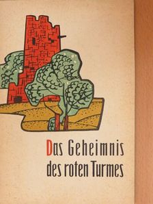 Horst Jäger - Das Geheimnis des roten Turmes [antikvár]
