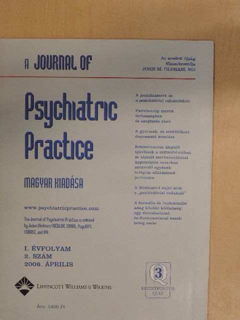 Dr. Bartkó György - A Journal of Psychiatric Practice magyar kiadása 2006. április [antikvár]