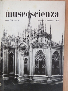 Orazio Curti - Museoscienza gennaio - febbraio 1972. [antikvár]