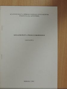 Tarczai Béla - Szellemi élet a fogolytáborokban [antikvár]