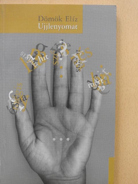 Dömök Elíz - Ujjlenyomat (dedikált példány) [antikvár]