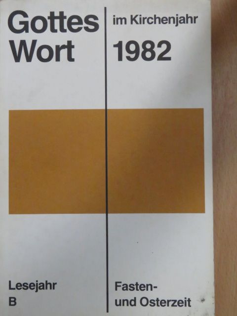 Hans Höfler - Gottes Wort im Kirchenjahr 1982 B/2 [antikvár]