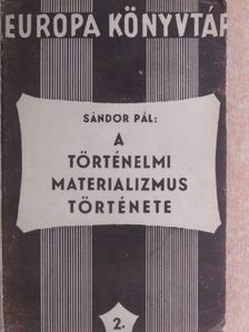 Feuerbach - A történelmi materializmus története [antikvár]