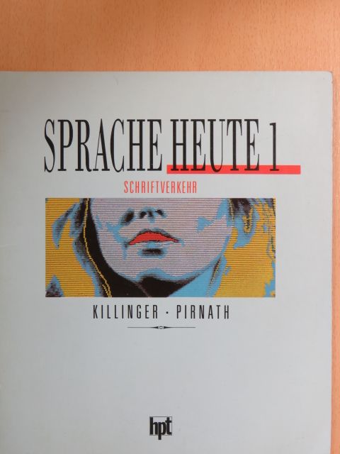 Robert Killinger - Sprache heute 1 [antikvár]