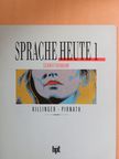 Robert Killinger - Sprache heute 1 [antikvár]