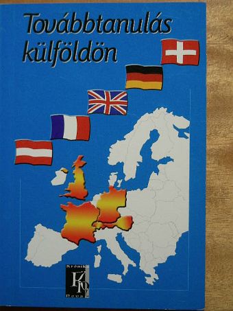 Továbbtanulás külföldön [antikvár]