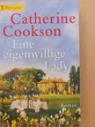 Catherine Cookson - Eine eigenwillige Lady [antikvár]