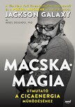 Jackson Galaxy - Macskamágia [eKönyv: epub, mobi]