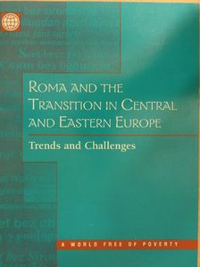 Dena Ringold - Roma and the Transition in Central and Eastern Europe: Trends and Challenges [antikvár]