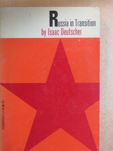Isaac Deutscher - Russia in Transition [antikvár]