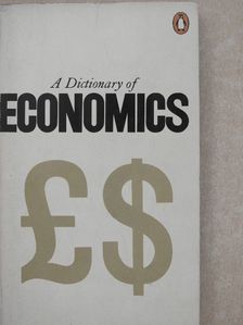 G. Bannock - The Penguin Dictionary of Economics [antikvár]