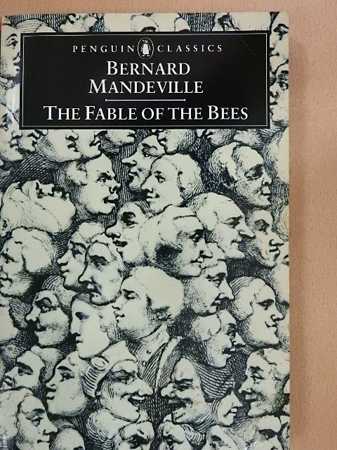 Bernard Mandeville - The Fable of the Bees [antikvár]