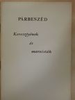 Kocsis Elemér - Párbeszéd - Keresztyének és marxisták [antikvár]