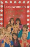 Loose Women - Here come the Girls! [antikvár]