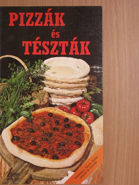 Pizzák és tészták [antikvár]