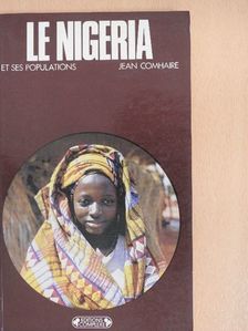 Jean Comhaire - Le Nigeria et ses population [antikvár]