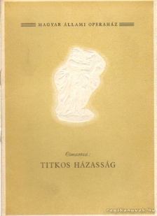 BALASSA IMRE - Cimarosa: Titkos házasság [antikvár]