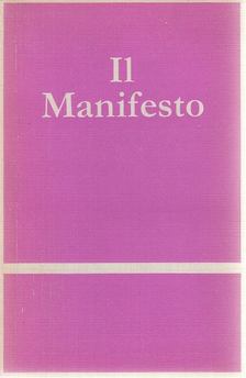 Rossana Rossanda - Il Manifesto [antikvár]