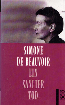 Simone de Beauvoir - Ein sanfter Tod [antikvár]