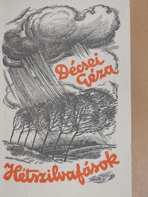 Décsei Géza - Hétszilvafások [antikvár]