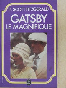 F. Scott Fitzgerald - Gatsby le Magnifique [antikvár]