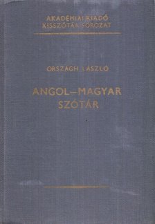 ORSZÁGH LÁSZLÓ - Angor-magyar szótár [antikvár]