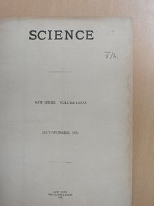 G. A. Miller - Science July-December 1932. (fél évfolyam) [antikvár]