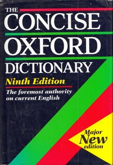 F. G. Fowler, H. W. Fowler - The Concise Oxford Dictionary of current English [antikvár]