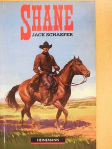 Jack Schaefer - Shane [antikvár]