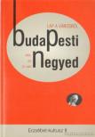 Vér Eszter Virág - Budapesti  Negyed 2006. ősz 53. szám [antikvár]