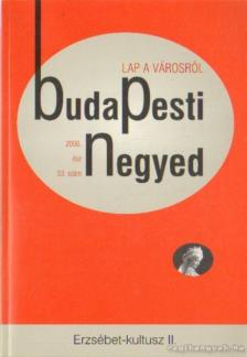 Vér Eszter Virág - Budapesti  Negyed 2006. ősz 53. szám [antikvár]